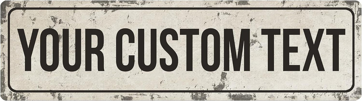 Rustic Custom Metal Sign