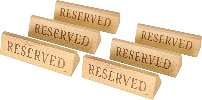 Wood Table Top Seating Reserved Signs by BARsics