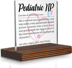 Pediatric Nurse Practitioner Gift Desk Sign, Funny Appreciation Plaque by Pariveca