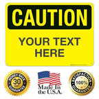 Custom Caution Sign, OSHA Sign, 10x14 Inches, Rust Free .040 Aluminum, Fade - Image 8