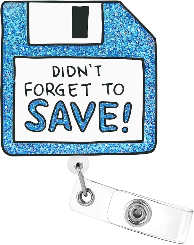 Aoryalps Dont Forget to Save Retractable Badge Reel Holder Retractable by Unknown