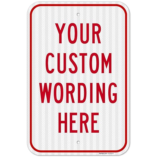 Custom Sign, Personalized Metal Signs, Customize by SigoSigns