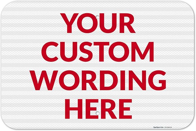 Custom Sign, Personalized Metal Signs, Customize by SigoSigns