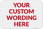 Custom Sign, Personalized Metal Signs, Customize by SigoSigns