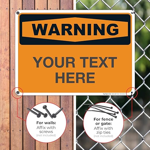 Custom Warning Sign, OSHA Sign, 10x14 Inches, Rust Free .040 Aluminum, Fade - Image 4