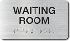 WAITING ROOM Signs with Raised Text & Grade 2 Braille, Brushed Aluminum/Silver by EliteSign