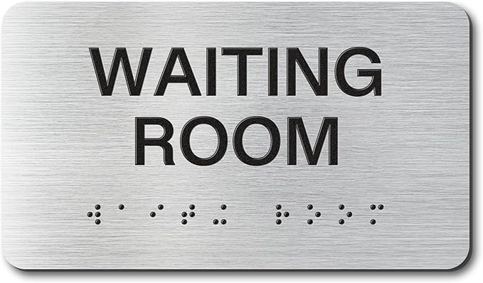 WAITING ROOM Signs with Raised Text & Grade 2 Braille, Brushed Aluminum/Silver by EliteSign