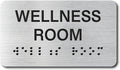 Wellness Room Signs with Raised Text & Grade 2 Braille, Brushed Aluminum/Silver by EliteSign
