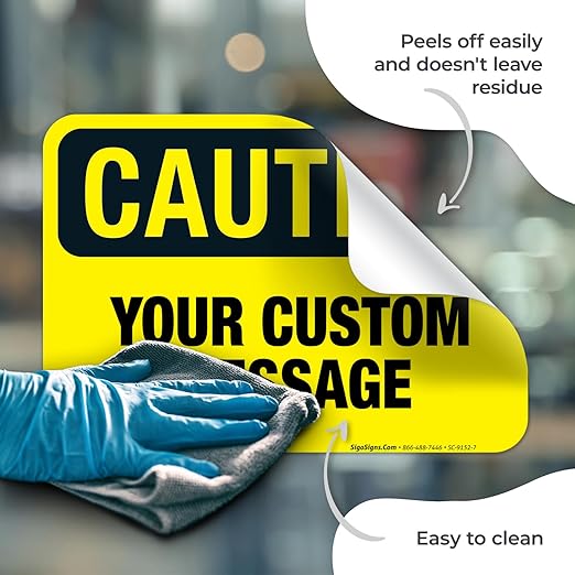 Custom Caution Sign, OSHA Sign, 10x7 Inches, 4 Mil Vinyl Decal Stickers Weather - Image 7
