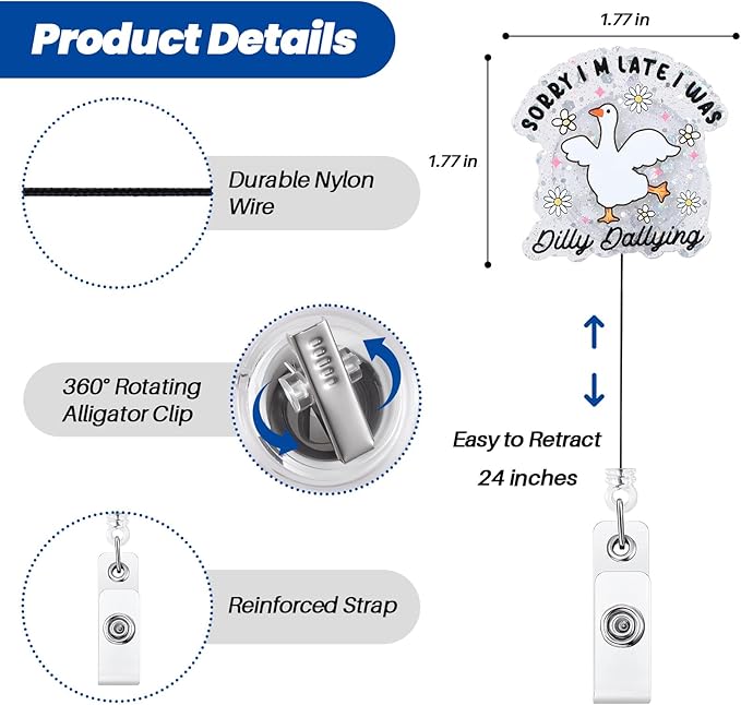 Sorry I'm Late I was Dilly Dallying Funny Silly Goose Nurse Badge Reel - Image 2