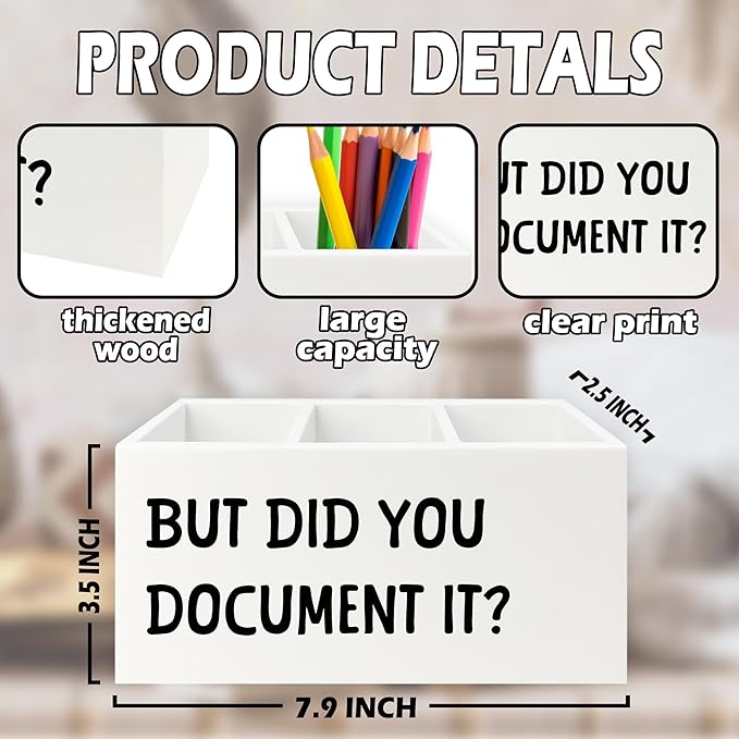 XPH Funny But Did You Document It Pen Pencil Holder Organizer - Image 7