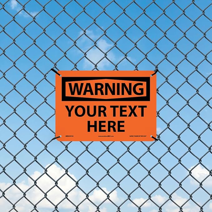 Custom OSHA Style Warning Sign 7" x 10" Aluminum Sign, Customizable "Your Text - Image 3