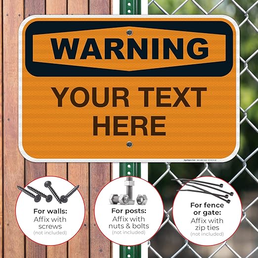 Custom Warning Sign, OSHA Sign, 12x18 Inches, 3M EGP Reflective .063 Aluminum - Image 4