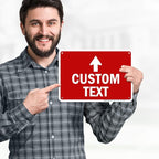 Custom Arrow, Custom Directional Sign, Up Arrow, 7x10 Inches, Rust Free .040 - Image 2