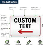 Custom Arrow Directional Sign, Left Arrow, 12x18 Inches, 3M EGP Reflective - Image 6