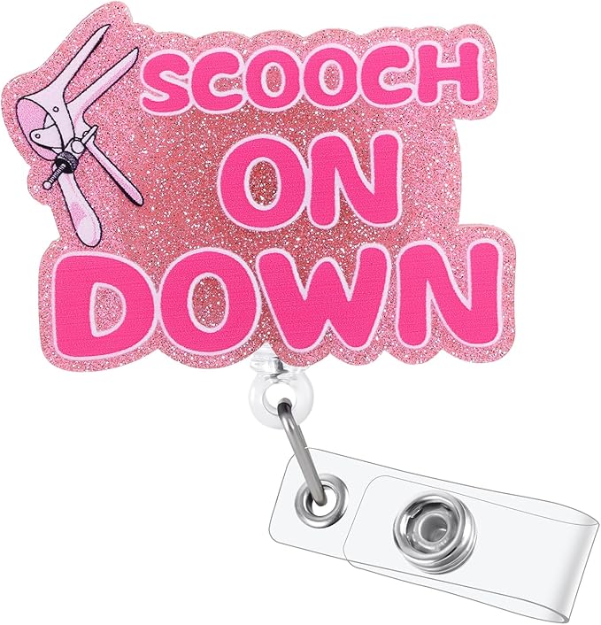 Scooch on Down Funny OBGYN Badge Reel | Retractable ID Card Labor and Delivery by BVIIE