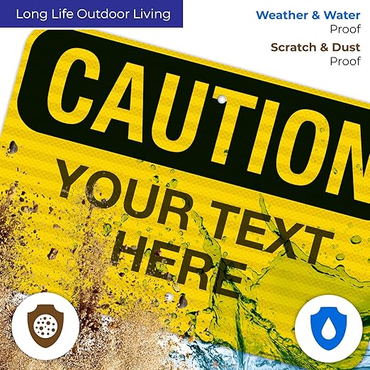 Custom Caution Sign, OSHA Sign, 12x18 Inches, 3M EGP Reflective .063 Aluminum - Image 5