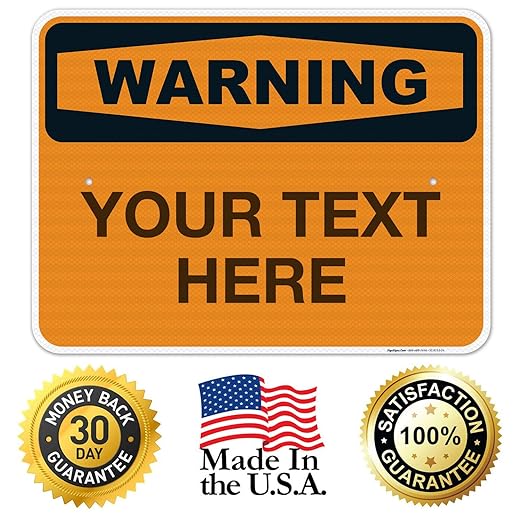 Custom Warning Sign, OSHA Sign, 18x24 Inches, 3M EGP Reflective .080 Aluminum - Image 8
