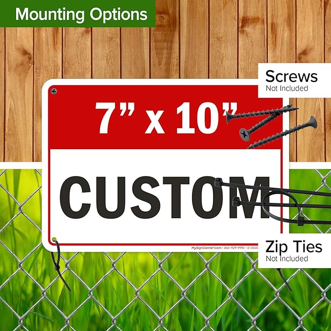 Custom Sign, Custom Sign for Business, Indoor/Outdoor use. 7x10 Inches - Image 6