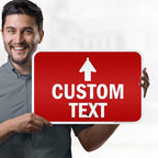 Custom Arrow, Custom Directional Sign, Up Arrow, 12x18 Inches, 3M EGP Reflective - Image 2