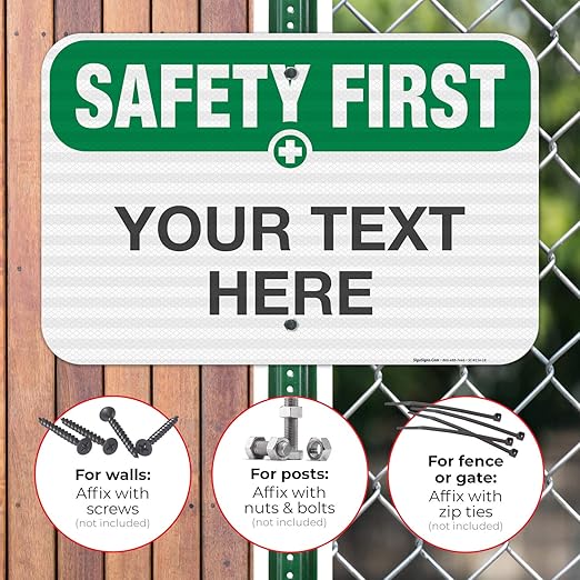 Custom Safety First Sign, OSHA Sign, 12x18 Inches, 3M EGP Reflective .063 - Image 4