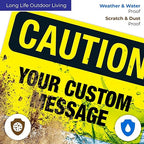 Custom Caution Sign, OSHA Sign, 10x7 Inches, 4 Mil Vinyl Decal Stickers Weather - Image 5