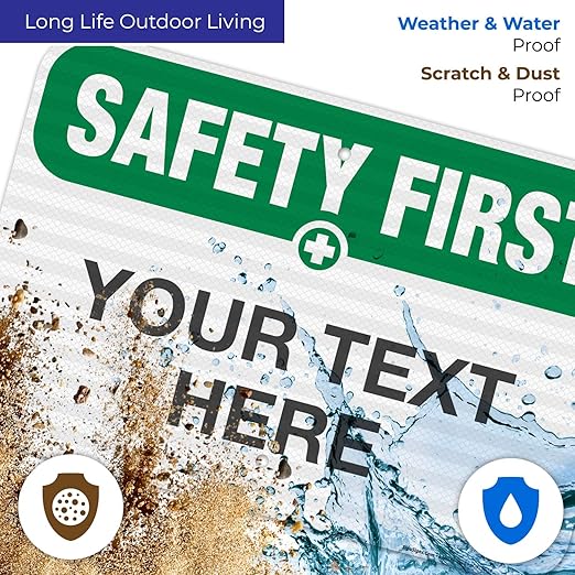 Custom Safety First Sign, OSHA Sign, 12x18 Inches, 3M EGP Reflective .063 - Image 5
