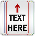 Custom Arrow, Custom Directional Sign, Up Arrow, 12x18 Inches, 3M EGP Reflective