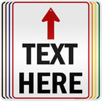 Custom Arrow, Custom Directional Sign, Up Arrow, 24x30 Inches, 3M EGP Reflective by MySignCenter