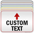 Custom Arrow Directional Sign, 12x18 Inches, 3M EGP Reflective, Rust Free .063