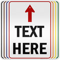 Custom Arrow, Custom Directional Sign, Up Arrow, 18x24 Inches, 3M EGP Reflective by MySignCenter