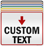 Custom Arrow Directional Sign, Down Arrow, 24x30 Inches, 3M EGP Reflective