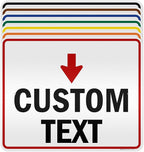 Custom Arrow Directional Sign, Down Arrow, 24x30 Inches, 3M EGP Reflective by MySignCenter