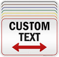 Custom Arrow, Custom Directional Sign, Two Way Arrow, 12x18 Inches, 3M EGP by MySignCenter