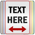Custom Arrow, Custom Directional Sign, Two Way Arrow, 18x24 Inches, 3M EGP by MySignCenter