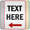 Custom Arrow, Custom Directional Sign, Left Arrow, 18x24 Inches, 3M EGP by MySignCenter